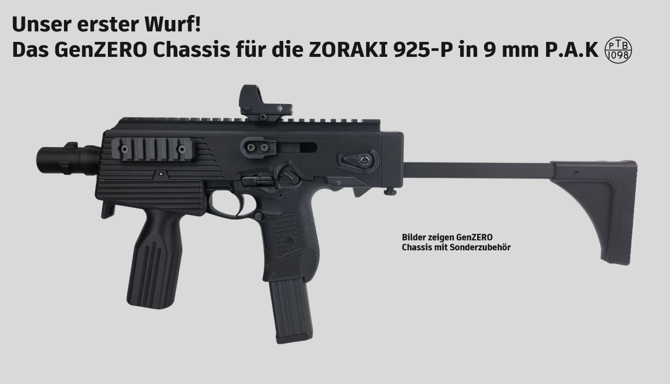 Unser erster Wurf – GenZERO Chassis für die ZORAKI 925-P in 9 mm P.A.K.